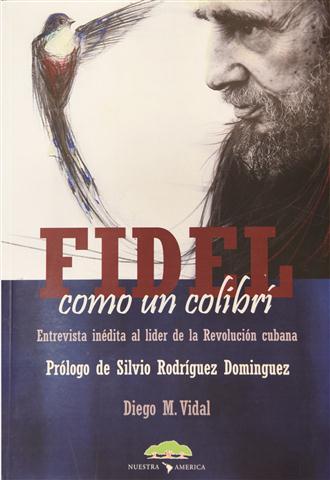 Libro Fidel como colibri 2