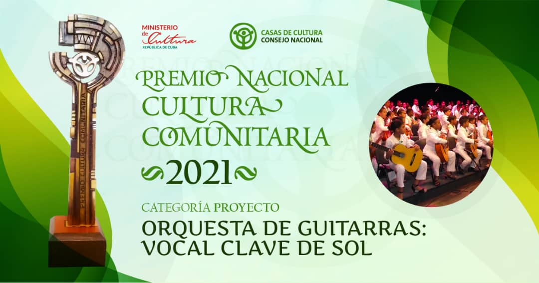 Orquesta de Guitarras Vocal Clave de Sol Premio Nacional de Cultura Comuntaria 2021