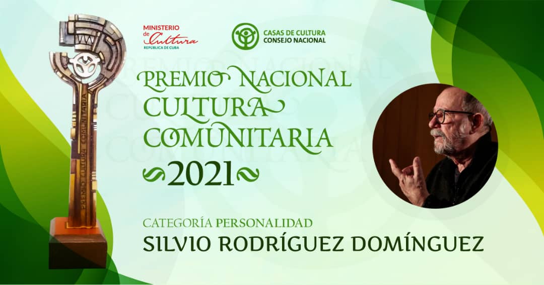 Silvio Rodríguez Premio Nacional de Cultura Cominitaria 2021
