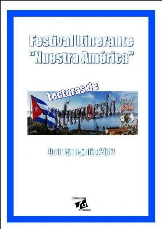 Inaugurado el Primer Festival Itinerante de Poesía “Nuestra América”
