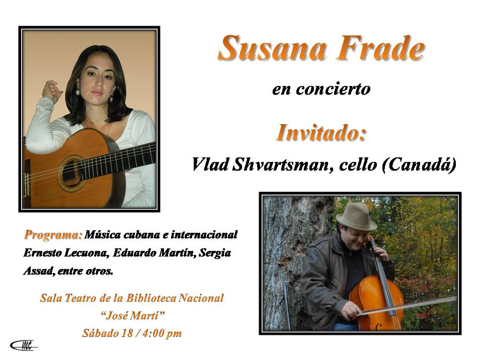 Concierto único de la guitarrista Susana Frade y el cellista canadiense Vlad Shvartsman
