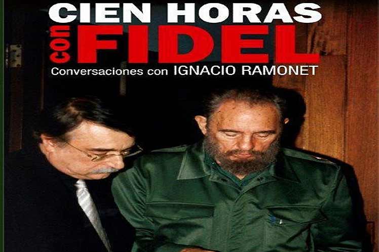 Cien horas con Fidel como otro histórico alegato, Ignacio Ramonet