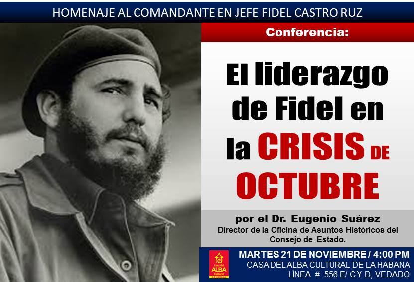 Resaltan liderazgo de Fidel durante la Crisis de Octubre