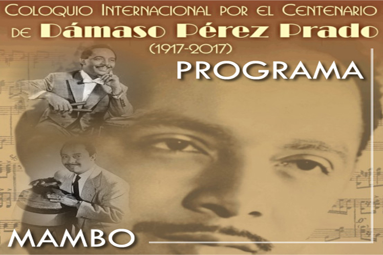 Inicia en Cuba Coloquio internacional por centenario de Pérez Prado