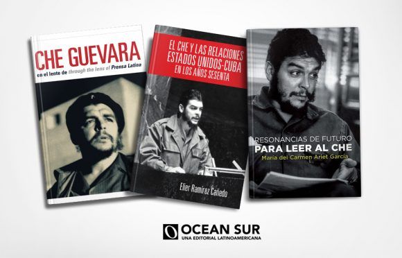 Ocean Sur propone nuevos títulos en homenaje al Che
