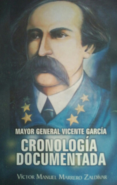 Sale a la luz nuevo libro sobre General Vicente García