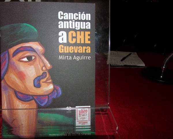 Presentado en El Libro del Mes “Canción antigua a Che Guevara”